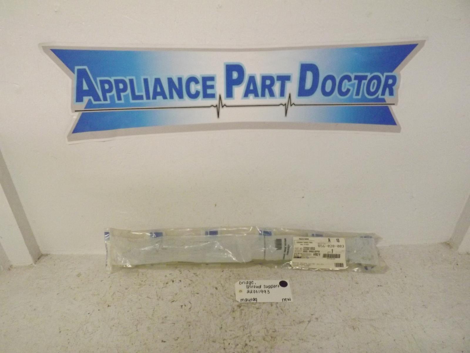 Maytag Washer 22001993 Bridge, Shroud Support New Maytag Washer 22001993 Bridge, Shroud Support New